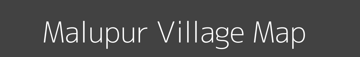 Map of Malupur Village in Bihar Image