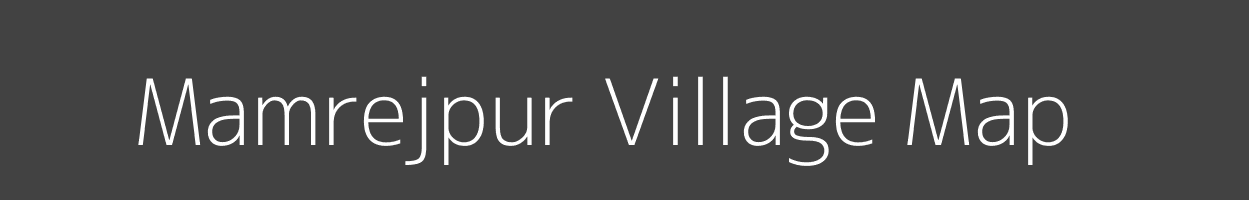 Map of Mamrejpur Village in Uttar Pradesh Image