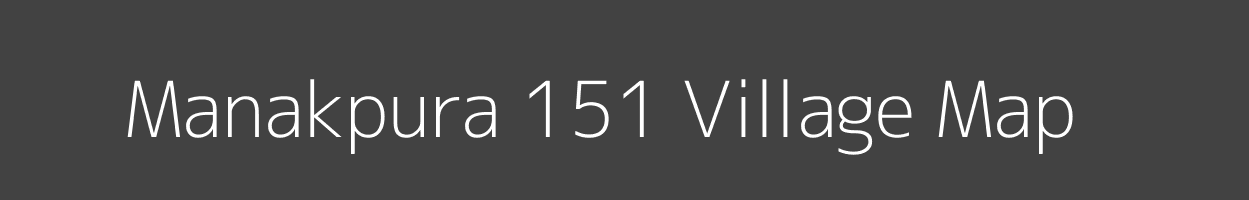 Map of Manakpura 151 Village in Punjab Image