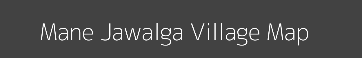 Map of Mane Jawalga Village in Maharashtra Image