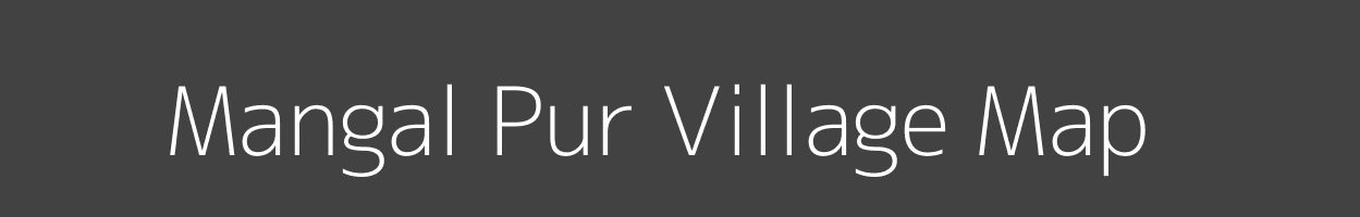 Map of Mangal Pur Village in Uttar Pradesh Image