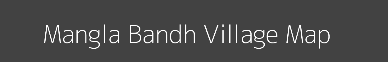 Map of Mangla Bandh Village in Jharkhand Image