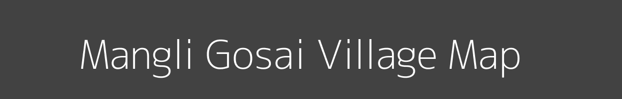 Map of Mangli Gosai Village in Maharashtra Image