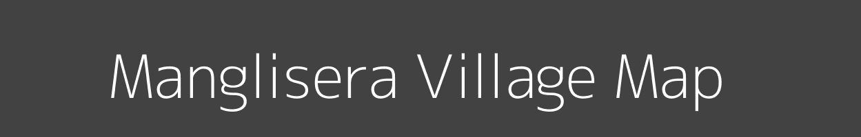 Map of Manglisera Village in Uttarakhand Image