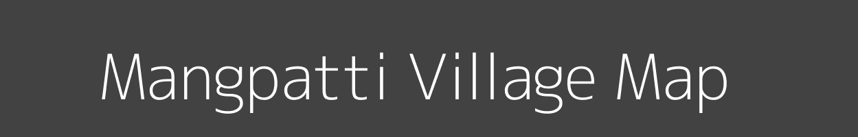 Map of Mangpatti Village in Bihar Image