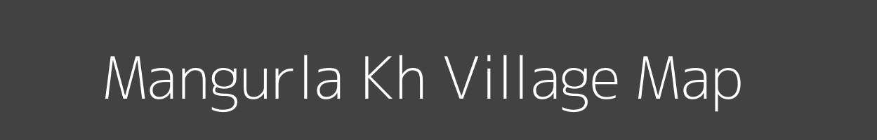 Map of Mangurla Kh Village in Maharashtra Image