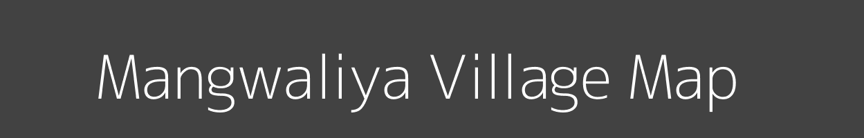 Map of Mangwaliya Village in Rajasthan Image