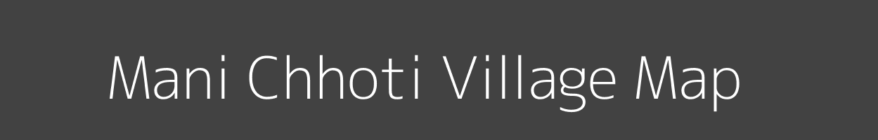 Map of Mani Chhoti Village in Uttarakhand Image