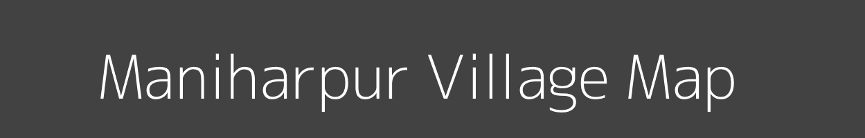 Map of Maniharpur Village in Uttar Pradesh Image