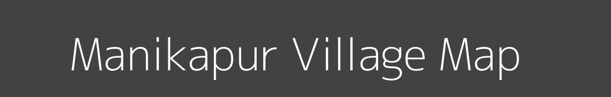 Map of Manikapur Village in Uttar Pradesh Image