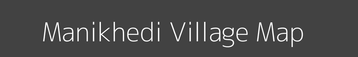 Map of Manikhedi Village in Madhya Pradesh Image