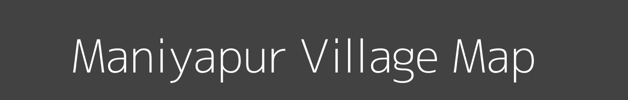 Map of Maniyapur Village in Uttar Pradesh Image