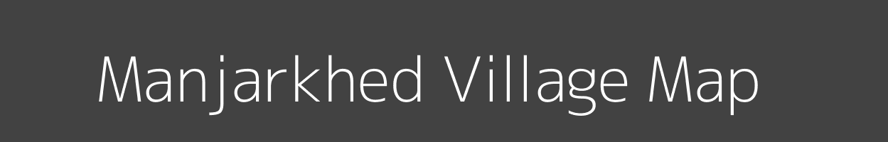 Map of Manjarkhed Village in Maharashtra Image