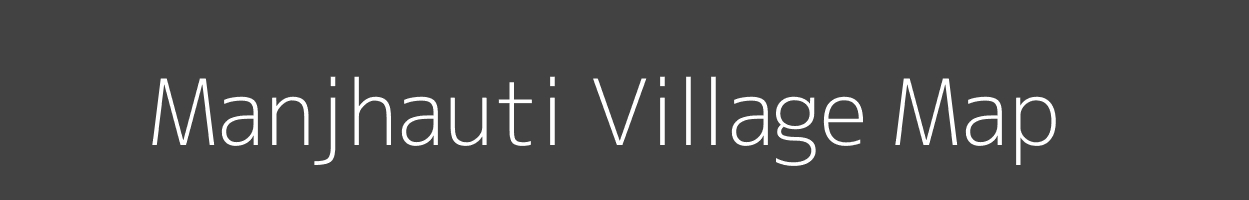 Map of Manjhauti Village in Uttar Pradesh Image