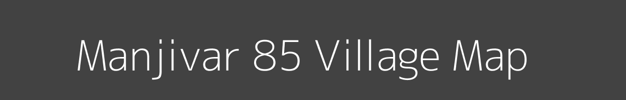 Map of Manjivar 85 Village in Himachal Pradesh Image