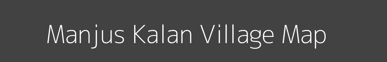 Map of Manjus Kalan Village in Madhya Pradesh Image