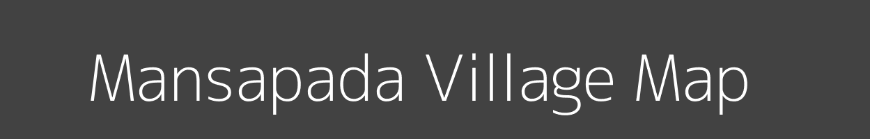 Map of Mansapada Village in Odisha Image