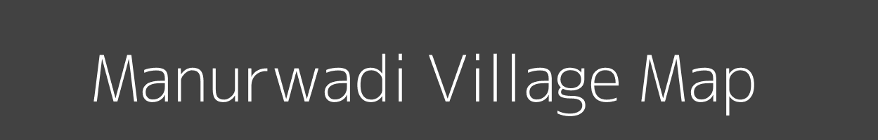 Map of Manurwadi Village in Maharashtra Image