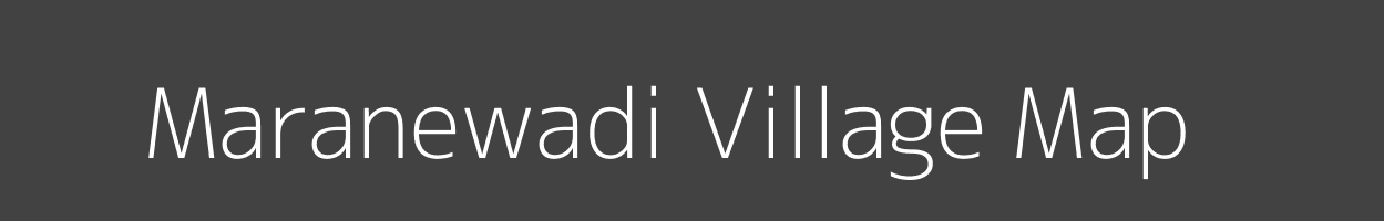 Map of Maranewadi Village in Maharashtra Image