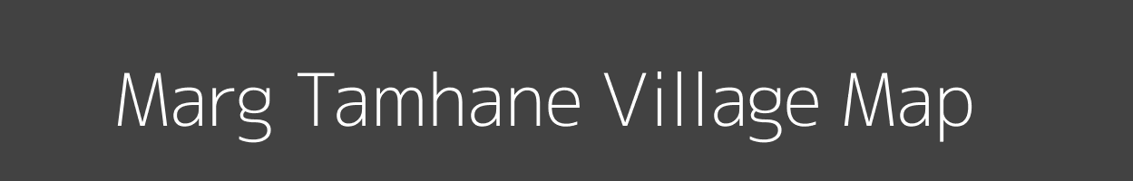 Map of Marg Tamhane Village in Maharashtra Image