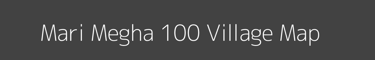 Map of Mari Megha 100 Village in Punjab Image