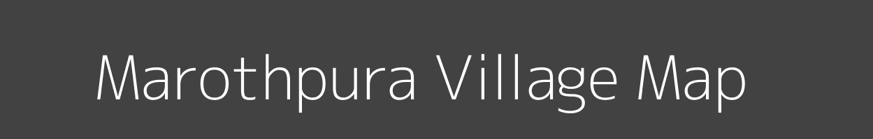 Map of Marothpura Village in Rajasthan Image