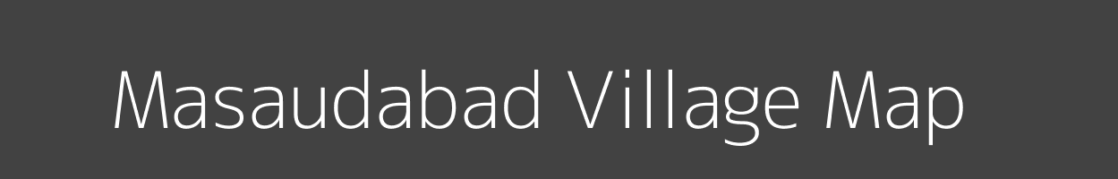 Map of Masaudabad Village in Uttar Pradesh Image