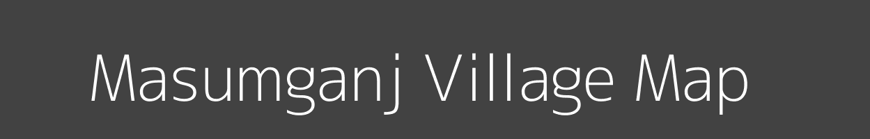 Map of Masumganj Village in Bihar Image