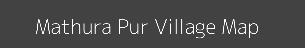 Map of Mathura Pur Village in Bihar Image