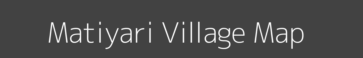 Map of Matiyari Village in Madhya Pradesh Image