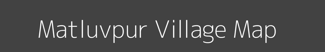 Map of Matluvpur Village in Uttar Pradesh Image