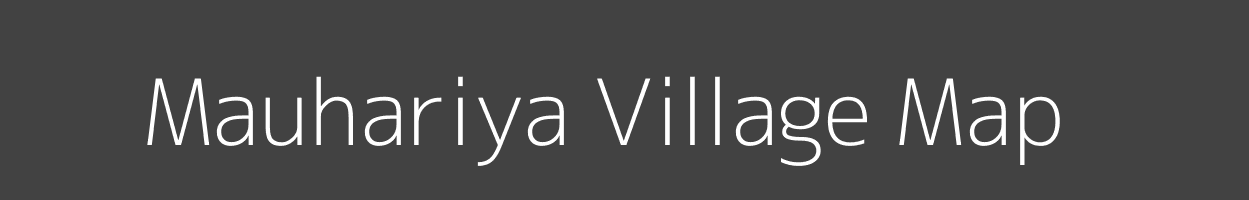 Map of Mauhariya Village in Madhya Pradesh Image