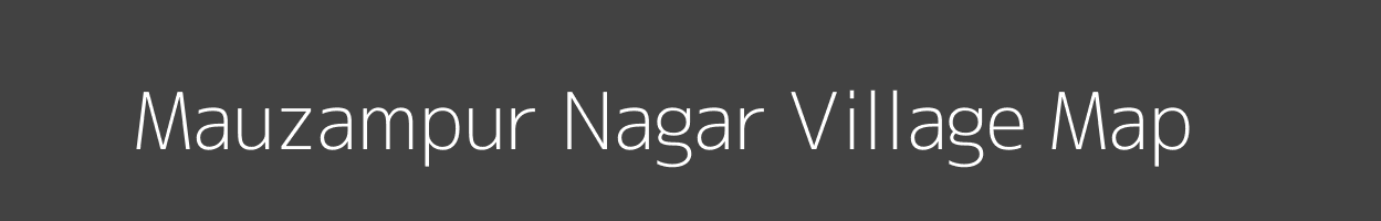 Map of Mauzampur Nagar Village in Uttar Pradesh Image