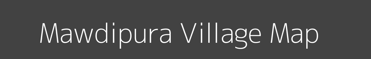 Map of Mawdipura Village in Madhya Pradesh Image