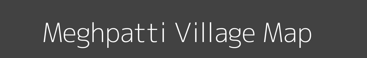 Map of Meghpatti Village in Bihar Image