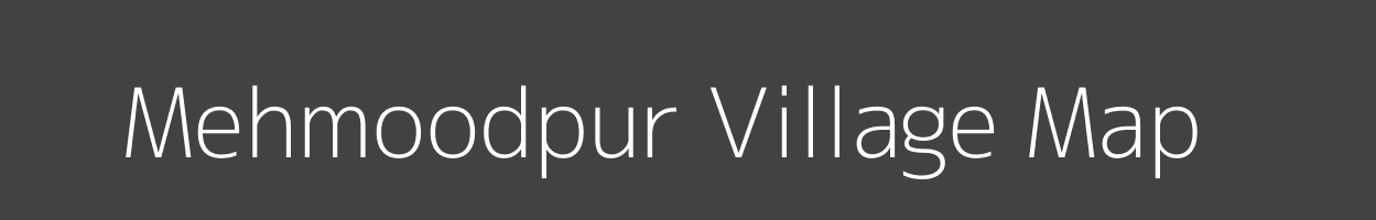 Map of Mehmoodpur Village in Uttar Pradesh Image