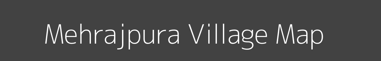 Map of Mehrajpura Village in Madhya Pradesh Image