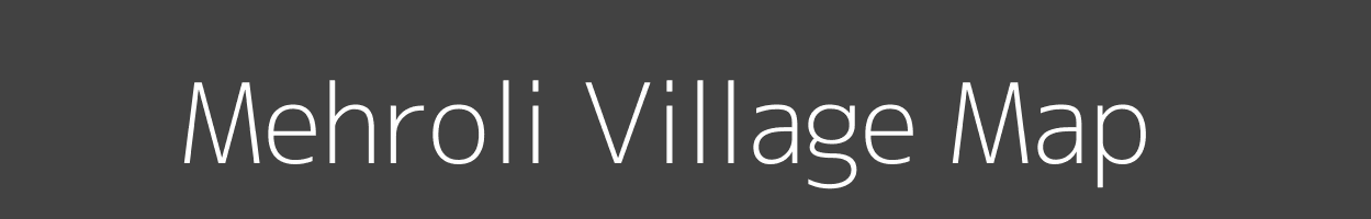 Map of Mehroli Village in Madhya Pradesh Image