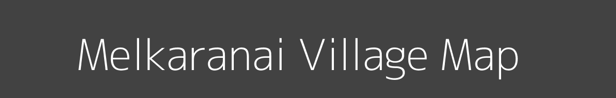 Map of Melkaranai Village in Tamil Nadu Image