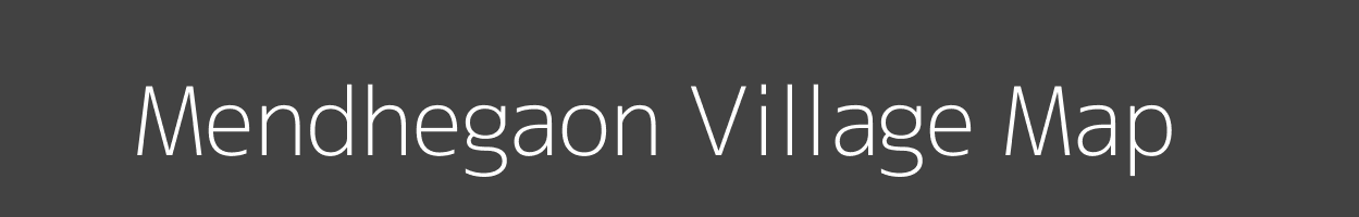 Map of Mendhegaon Village in Maharashtra Image