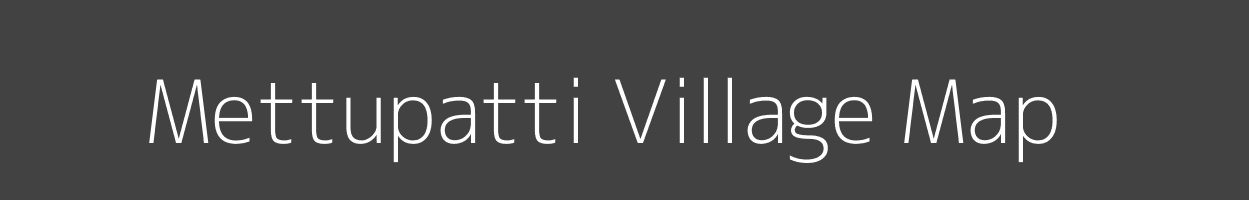 Map of Mettupatti Village in Tamil Nadu Image