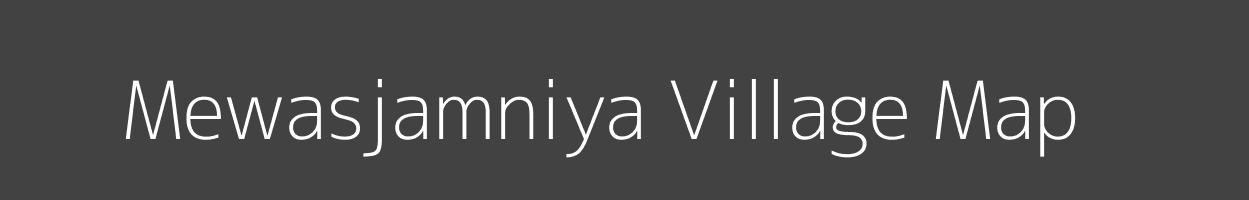 Map of Mewasjamniya Village in Madhya Pradesh Image