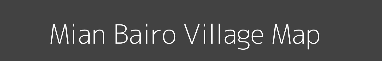 Map of Mian Bairo Village in Bihar Image