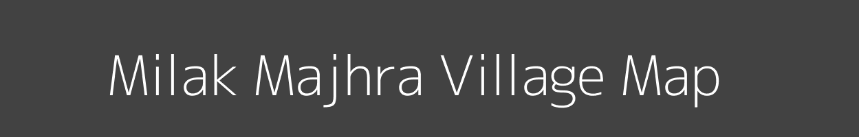 Map of Milak Majhra Village in Uttar Pradesh Image