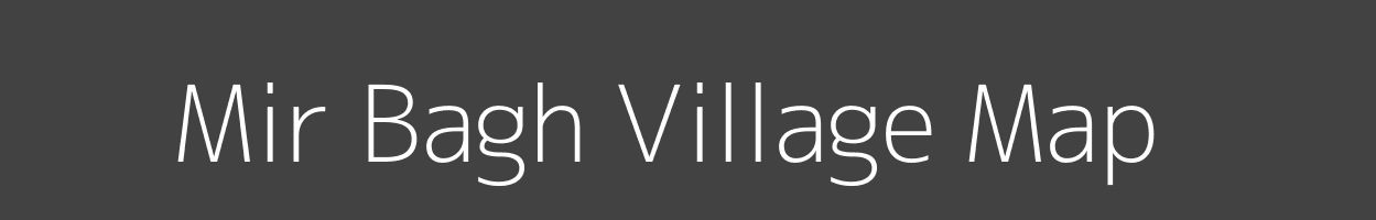 Map of Mir Bagh Village in Jammu and Kashmir Image