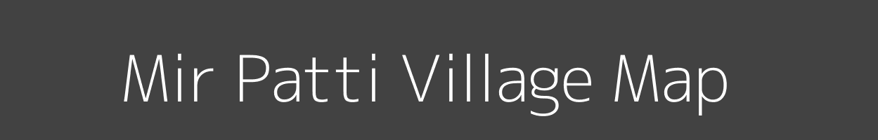 Map of Mir Patti Village in Uttar Pradesh Image