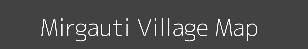 Map of Mirgauti Village in Madhya Pradesh Image