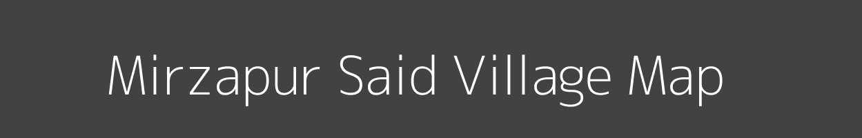 Map of Mirzapur Said Village in Uttar Pradesh Image