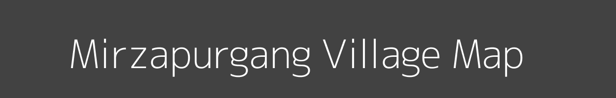 Map of Mirzapurgang Village in Bihar Image