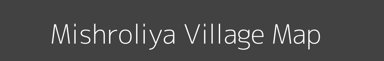 Map of Mishroliya Village in Uttar Pradesh Image